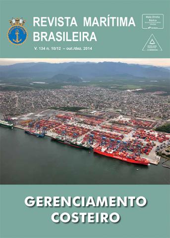 Visualizar v. 134 n. 10/12 (2014): Revista Marítima Brasileira