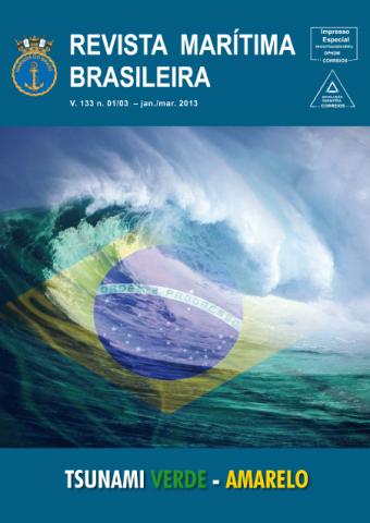 Visualizar v. 133 n. 01/03 (2013): Revista Marítima Brasileira
