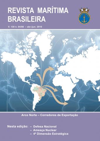 Visualizar v. 130 n. 04/06 (2010): Revista Marítima Brasileira