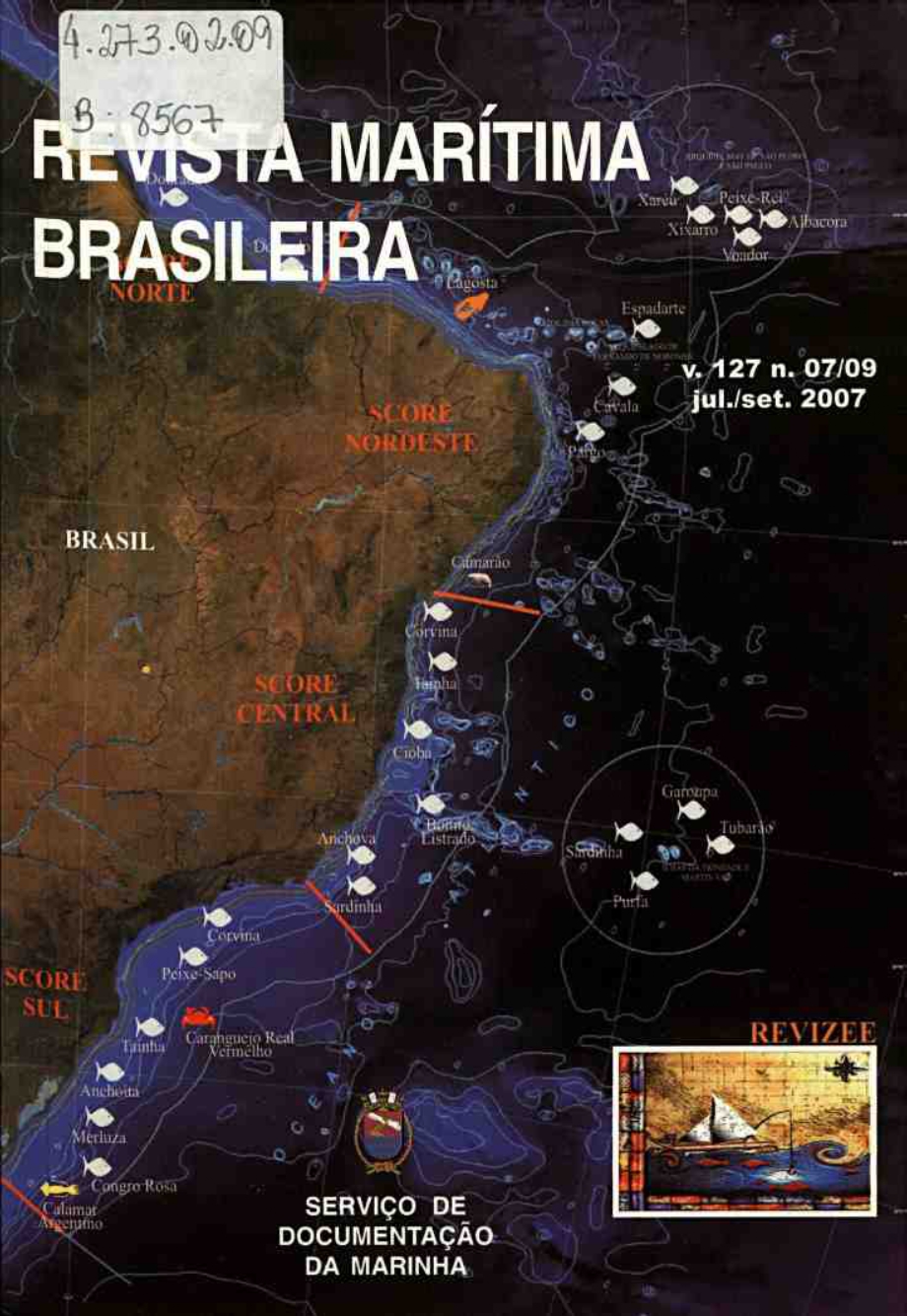 Visualizar v. 127 n. 07/09 (2007): Revista Marítima Brasileira
