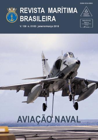 Visualizar v. 138 n. 01/03 (2018): Revista Marítima Brasileira