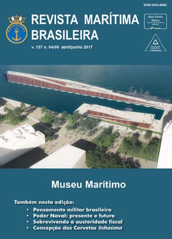 Visualizar v. 137 n. 0406 (2017): Revista Marítima Brasileira