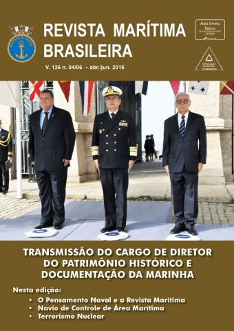 Visualizar v. 136 n. 04/06 (2016): Revista Marítima Brasileira