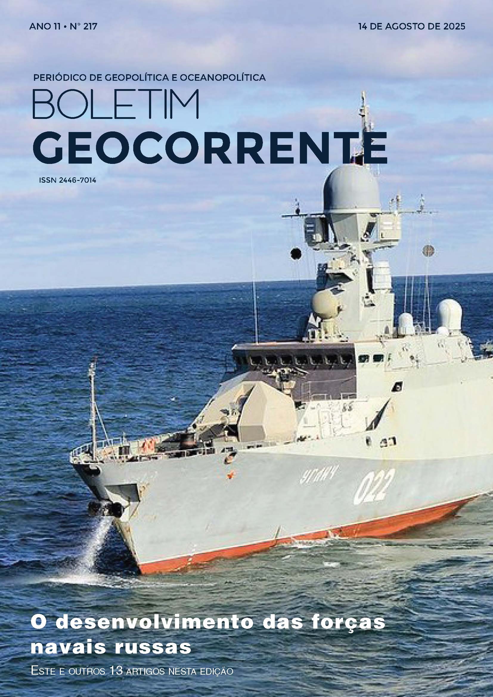 					Visualizar v. 11 n. 217 (2025): Boletim Geocorrente 217
				