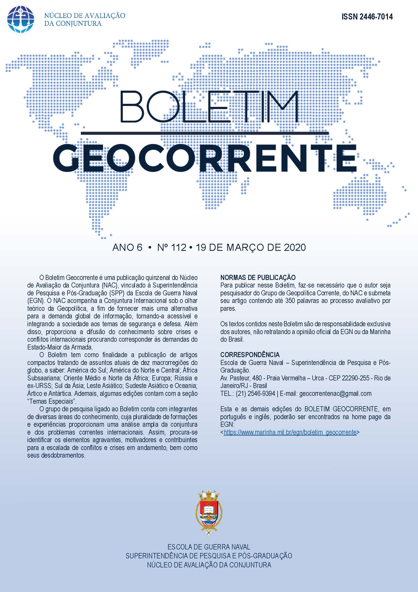 					View Vol. 6 No. 112 (2020): Boletim Geocorrente 112
				